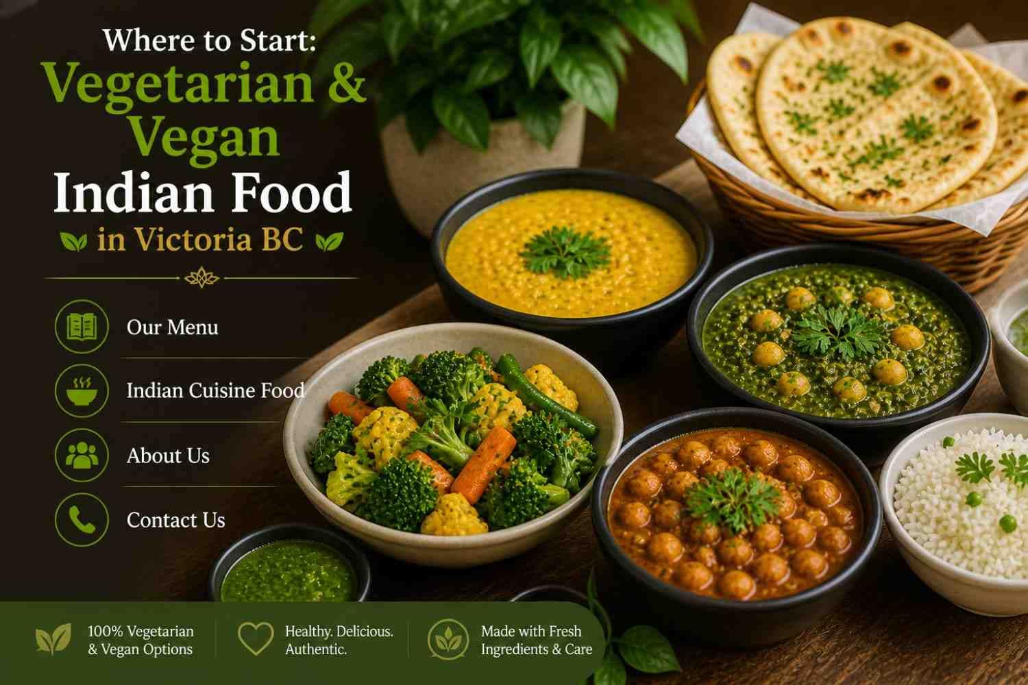 Vegetarian & Vegan Indian Food in Victoria BC
